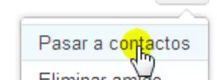 Cómo eliminar, bloquear, denunciar y pasar a contactos