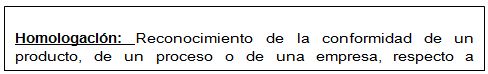 La Homologación de Proveedores