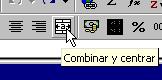 Combinar y centrar.