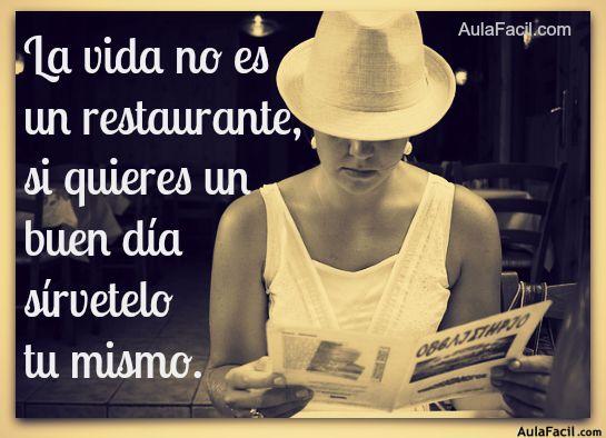 la vida no es un restaurante