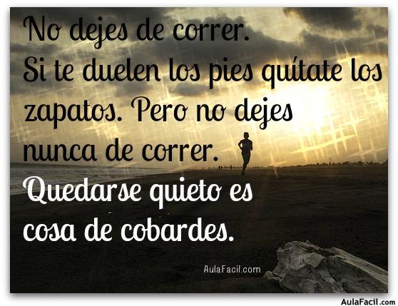 no dejes de correr