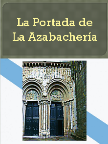 La Portada de la Azabachería