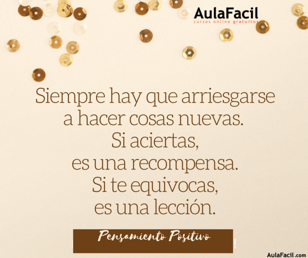 PensamientoPositivo Arriesgarse AulaFacil