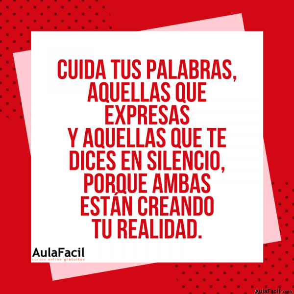 PensamientoPositivo Cuidatuspalabras AulaFacil