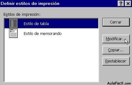 Modificar y Crear un Estilo de Impresión